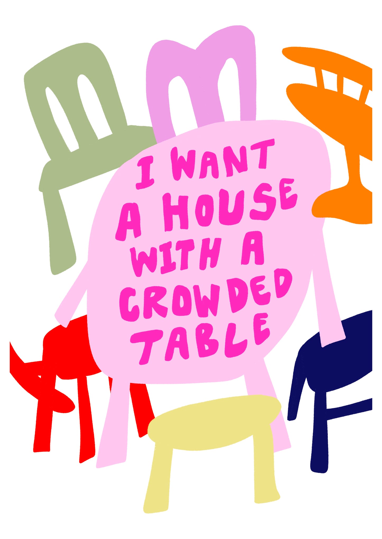 I Want A House print