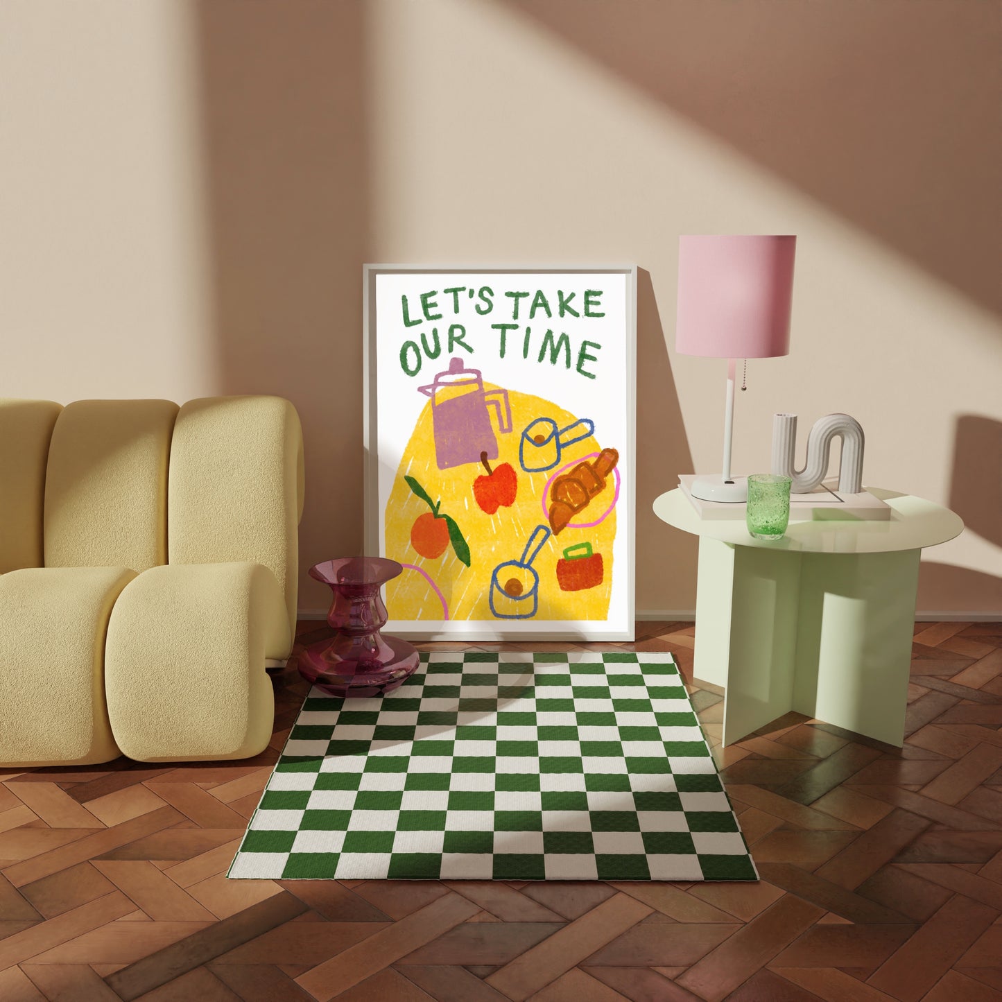 Let’s Take Our Time print