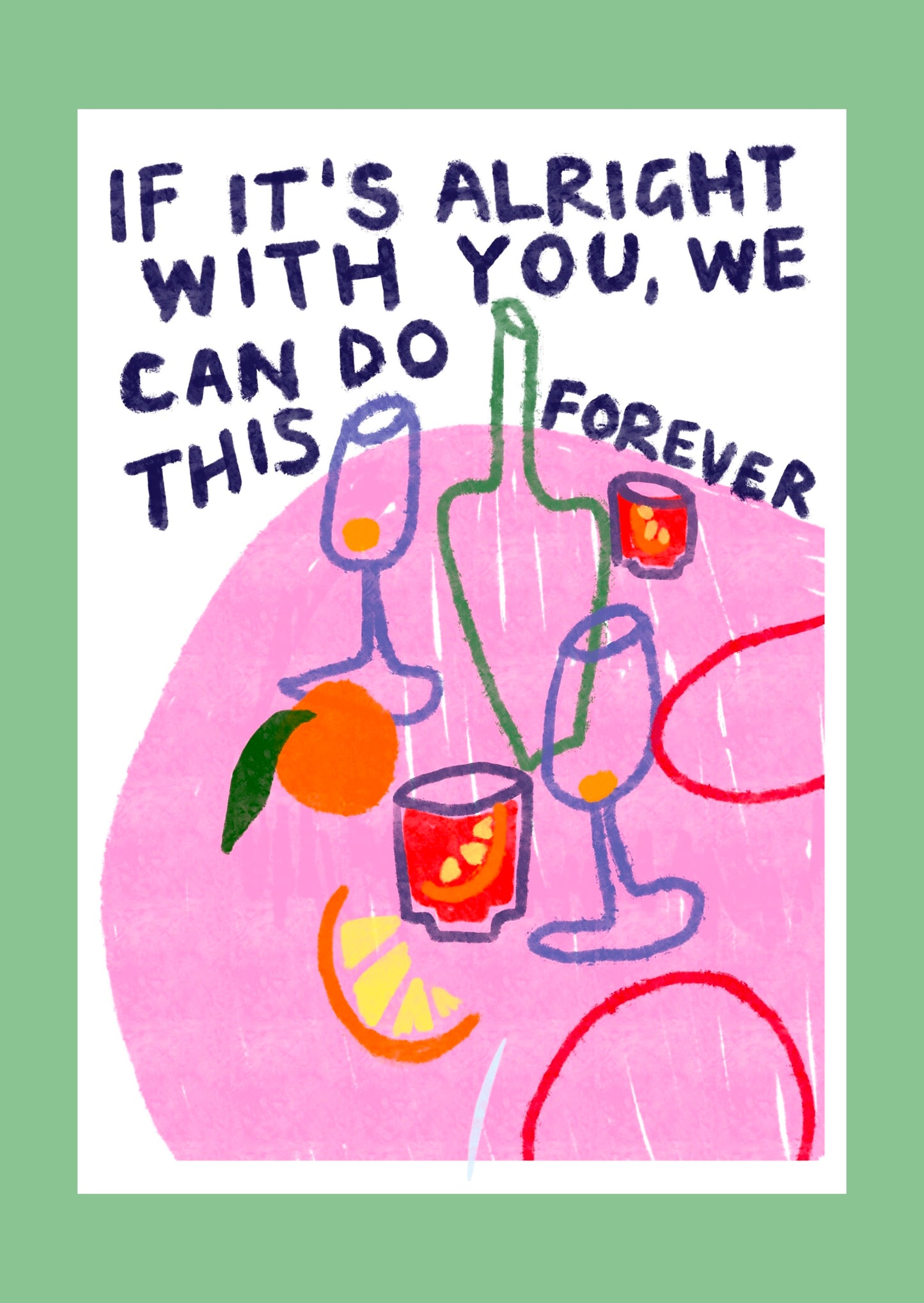 We Can Do This Forever print